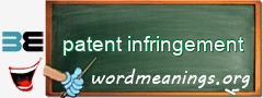 WordMeaning blackboard for patent infringement